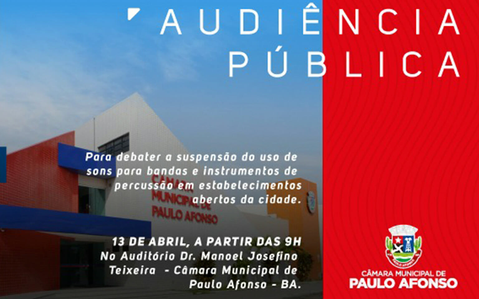 Audiência Pública Na Câmara De Vereadores Em Paulo Afonso Discute Suspensão De Sons Em Estabelecimentos Abertos